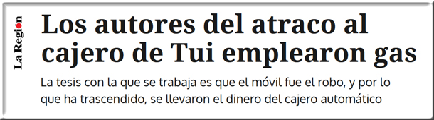 Gazapo sobre el móvil del robo del cajero automático (‘La Región’ de Ourense, 26-2-2015).